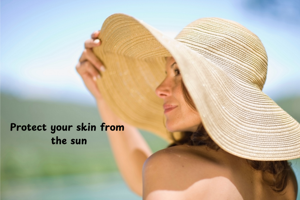 Protect your skin from the sun